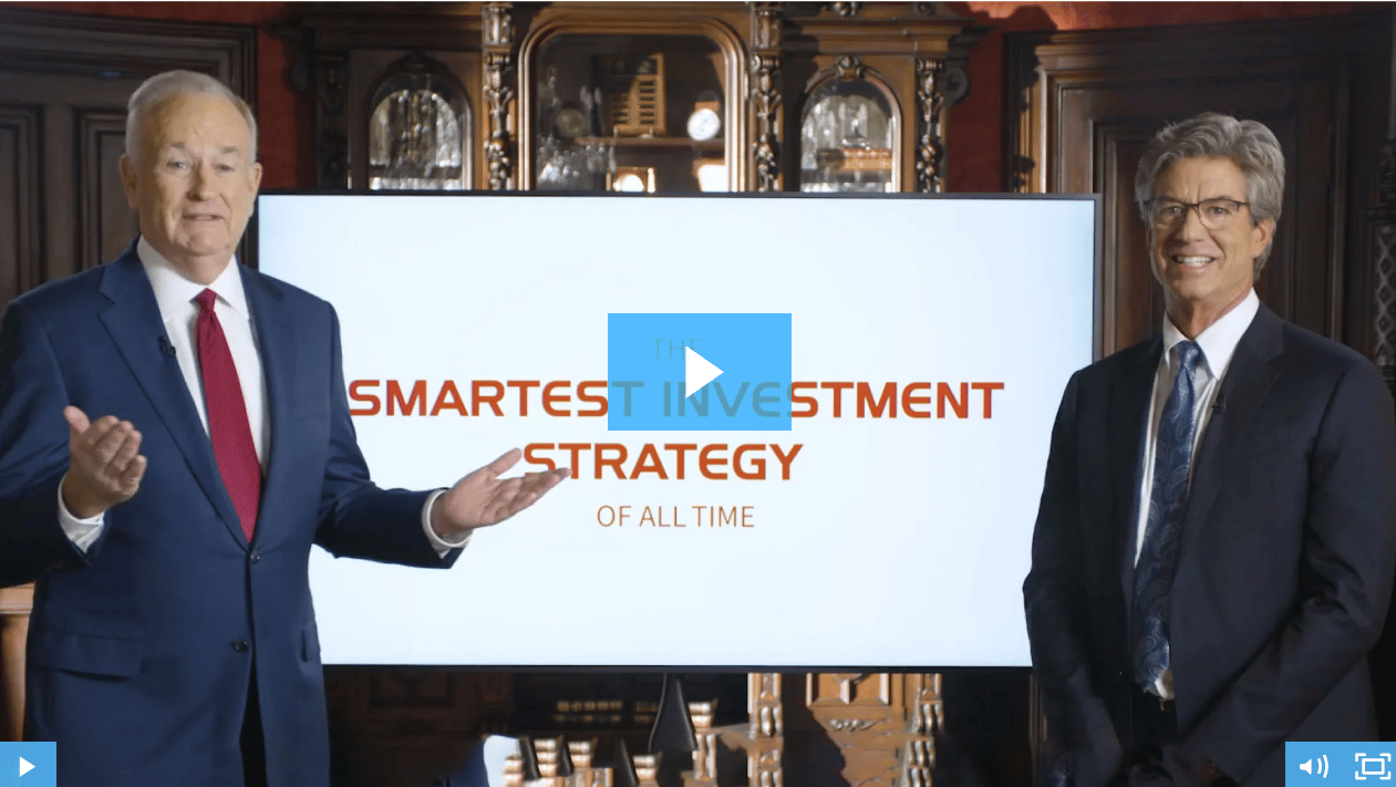Join Bill O'Reilly and Alexander Green for the Smartest Investment Strategy
