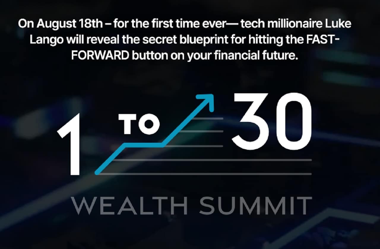 Luke Lango's 1 to 30 Wealth Summit