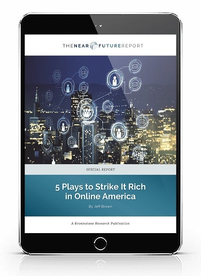 5 Plays to Strike it Rich in On-Line America