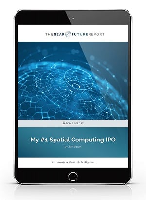 Jeff Brown #1 Spatial Computing IPO