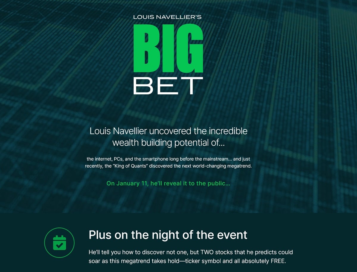 Louis Navellier Big Bet