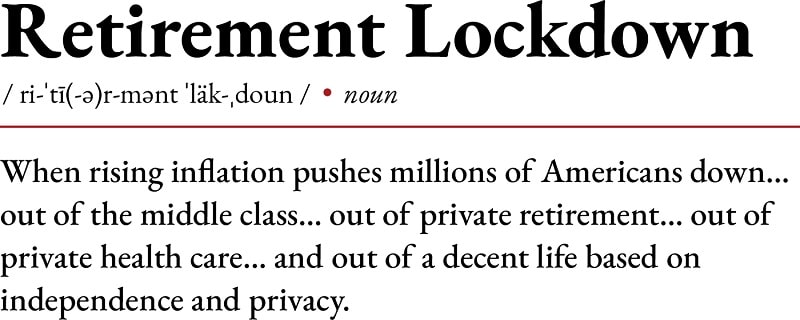 What Is Dr. David Eifrig's Retirement Lockdown