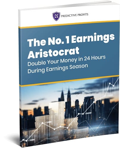 The No. 1 Earnings Aristocrat: Double Your Money in 24 Hours During Earnings Season